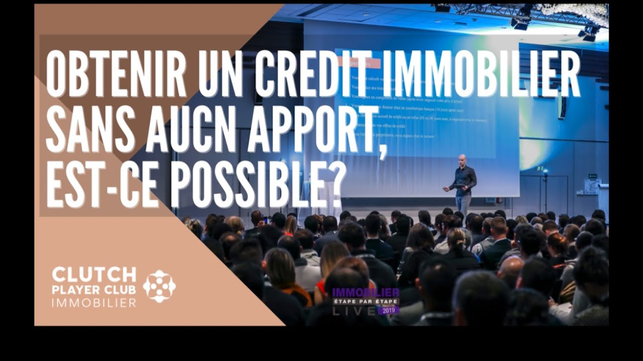 Credit immobilier SANS APPORT est-ce possible? VIDEO #3
