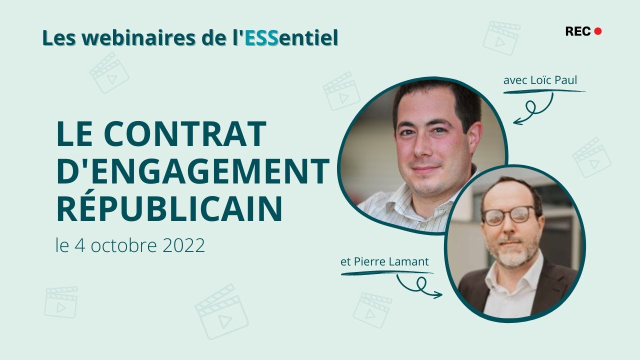 Le contrat d'engagement républicain - 04/10/22 - Les webinaires de l'ESSentiel